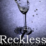 Poster Design for Eckerd College's Production of "Reckless"